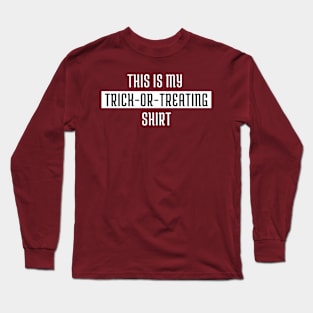 Saying Long Sleeve T-Shirt